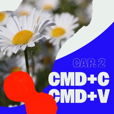 LA TRUTH - Cap. 2 - CMD+C CMD+V