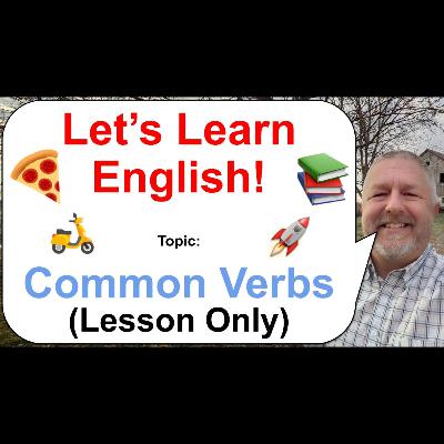 Let's Learn English! Topic: Common Verbs! 🛵🚀🍕