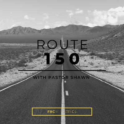 Route 150 - Anxiety - Finding Peace Through Prayer - Day 17 Route 150 - Anxiety - Finding Peace Through Prayer - Day 17