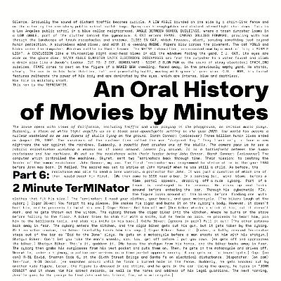 An Oral History of Movies by Minutes Part 6: 2-Minute TerMINator