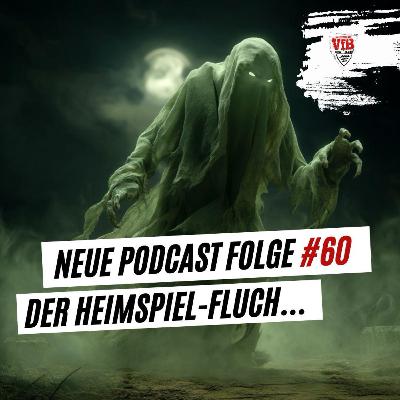 60 Der Heimspiel-Fluch