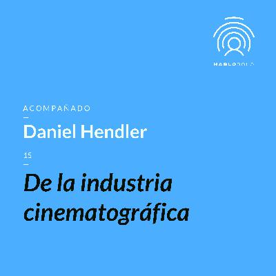 15 - Daniel Hendler #HabloSolo2020