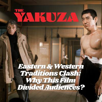 The Yakuza (1974): Tension and Tradition: The Yakuza's Code in Hard Boiled Noir