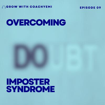 Overcoming Impostor Syndrome