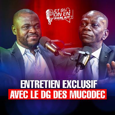 Entretien exclusif avec le DG des MUCODEC