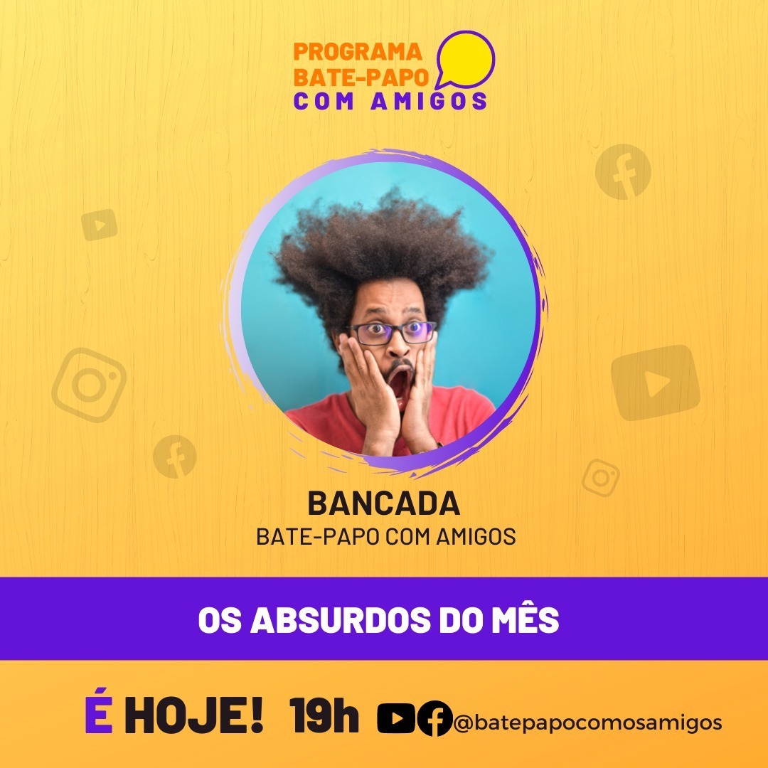 Bate-Papo com Amigos - 02-08-2021, 19H Bate-Papo com Amigos - 02-08-2021, 19H