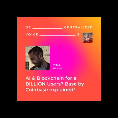 AI & Blockchain for a BILLION Users? Base by Coinbase explained by its Core Contributor! AI & Blockchain for a BILLION Users? Base by Coinbase explained by its Core Contributor!