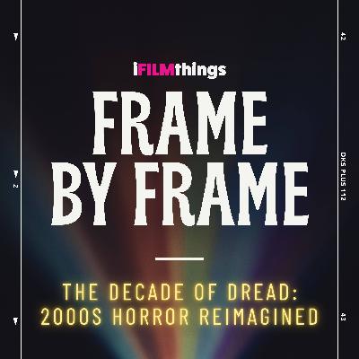 The Decade of Dread: 2000s Horror Reimagined