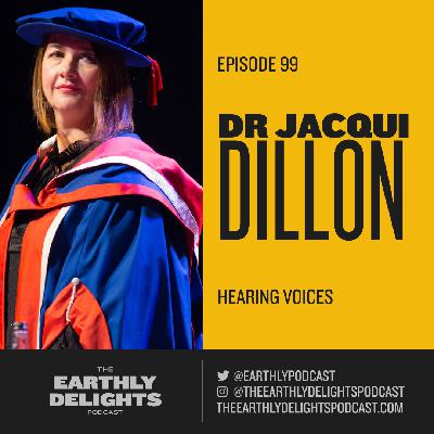 #99: Dr Jacqui Dillon - Hearing Voices #99: Dr Jacqui Dillon - Hearing Voices