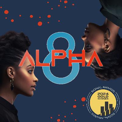 Introducing: Alpha8