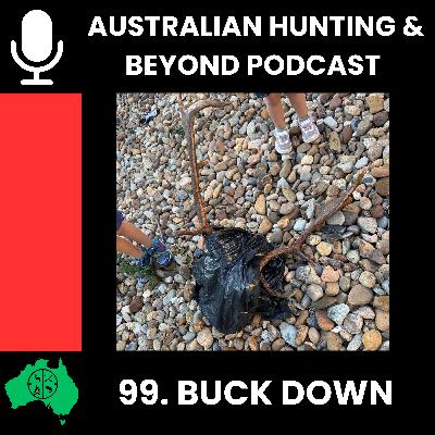 99. Buck down