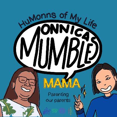 Mama: Parenting our parents Mama: Parenting our parents