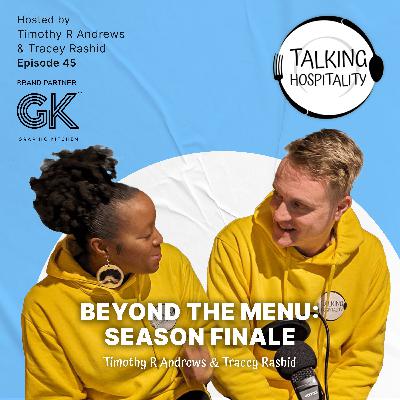Beyond The Menu: Season Finale Beyond The Menu: Season Finale