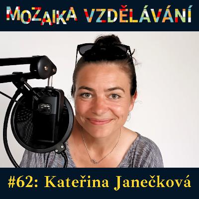 #62: S Kateřinou Janečkovou o autentickém a přirozeném projevu #62: S Kateřinou Janečkovou o autentickém a přirozeném projevu