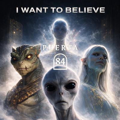 Episodio 31: I WANT TO BELIEVE