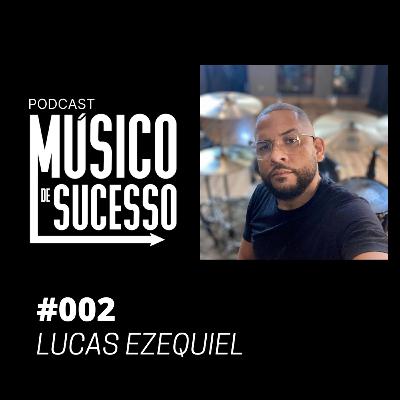 Ex-motorista de ônibus hoje vive 100% de Música | Podcast Músico de Sucesso - #002 Ex-motorista de ônibus hoje vive 100% de Música | Podcast Músico de Sucesso - #002