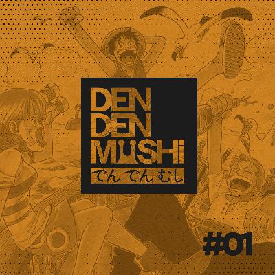 Vol. #01 | Romance Dawn! O Início da Aventura! Vol. #01 | Romance Dawn! O Início da Aventura!