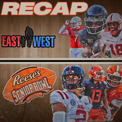 🏈 Senior Bowl & Shrine Bowl Breakdown!🏈