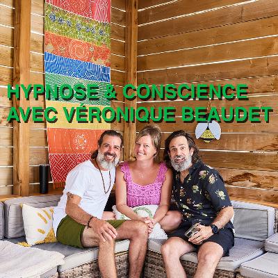 Les mystères de l'hypnothérapie avec Véronique Beaudet