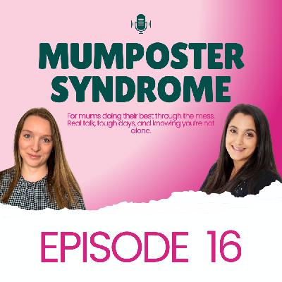 Mumposter Episode 16 – Sleep, Attachment & Letting Go of "Perfect" Bedtimes with Dr Ali Tonks