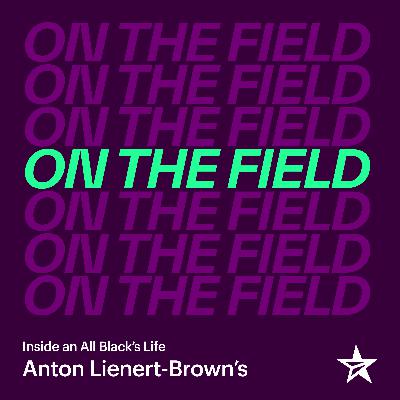 Inside an All Black’s Life: Anton Lienert-Brown’s Journey