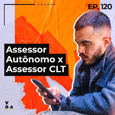 #120 - Devo começar a minha carreira como CLT ou como autônomo?