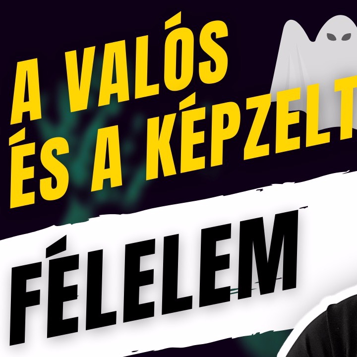398: Kétféle félelem van - különböztessük meg őket! episode artwork