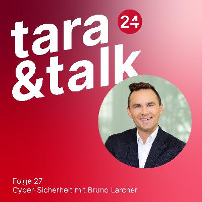 Cyber-Sicherheit mit Bruno Larcher