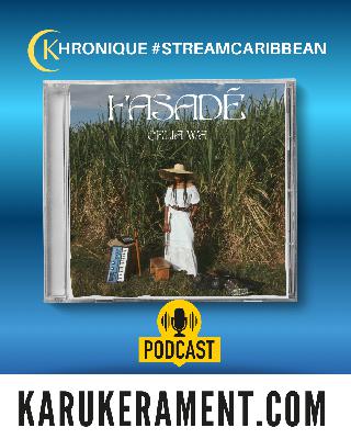 #streamcaribbean - Les chroniques d'albums de 2025 - "Fasadé" de Célia Wa