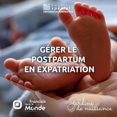 Réussir son postpartum : Les conseils d'Anne Leclercq, sage-femme Réussir son postpartum : Les conseils d'Anne Leclercq, sage-femme
