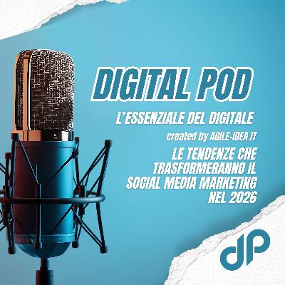 Le tendenze che trasformeranno il Social Media Marketing nel 2026