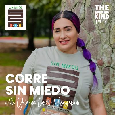 Episode #56: Corre Sin Miedo with Yolanda Lopez Haugabook