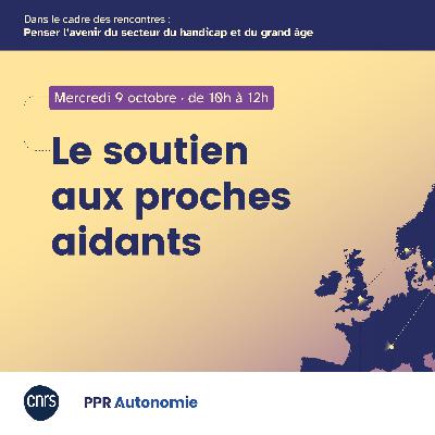 Table ronde "Le soutien aux proches aidants"