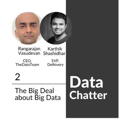 2. The Big Deal about Big Data 2. The Big Deal about Big Data