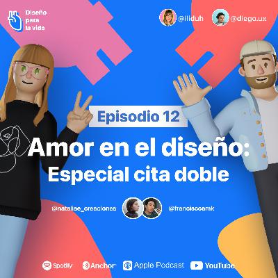 Amor en el diseño: Especial cita doble