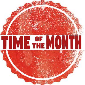 Time of the Month | 01