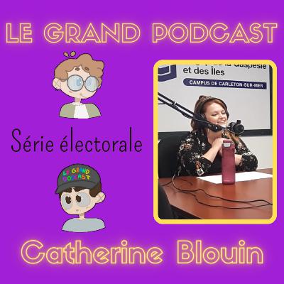 Épisode spécial élections - Catherine Blouin de la Coalition avenir Québec