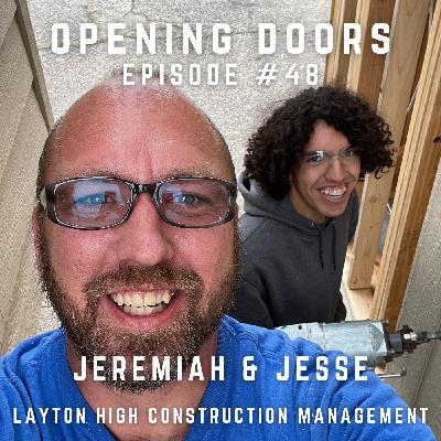 Layton High Home Build with Jeremiah and Jesse