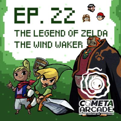 Episodio 22 - The Legend Of Zelda: The Wind Waker Episodio 22 - The Legend Of Zelda: The Wind Waker