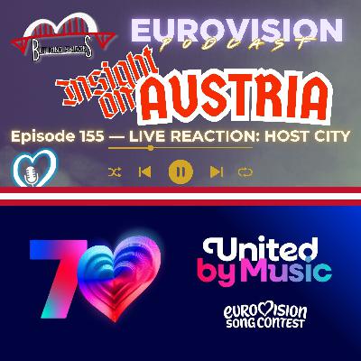 155. Insight on Austria - Part 4 - LIVE Host City Announcement Reaction