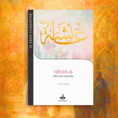 ‘Âïcha (ra), Mère des croyants