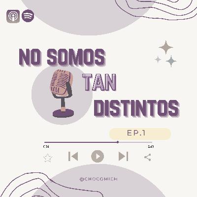 No somos tan distintos