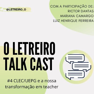 O CLEC - UEPG (Curso de Línguas Estrangeiras para a Comunidade) - O Letreiro talkcast #5 O CLEC - UEPG (Curso de Línguas Estrangeiras para a Comunidade) - O Letreiro talkcast #5