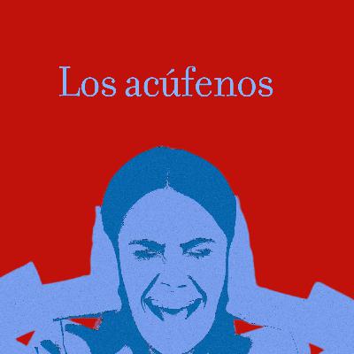 Los acúfenos, con Pedro Cobo y María Cuesta 5x01