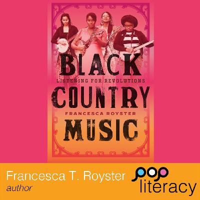 The Scoop on Black Country Music: Listening for Revolutions with Author and Professor Francesca T. Royster The Scoop on Black Country Music: Listening for Revolutions with Author and Professor Francesca T. Royster