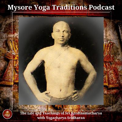The Life and Teachings of Sri Krishnamacharya 1 with Yogacharya Sridharan
