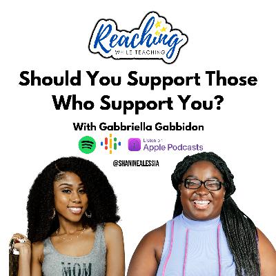 Should You Support Those Who Support You? Should You Support Those Who Support You?