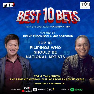 Episode 29: 10 Filipinos Who Should Be National Artists