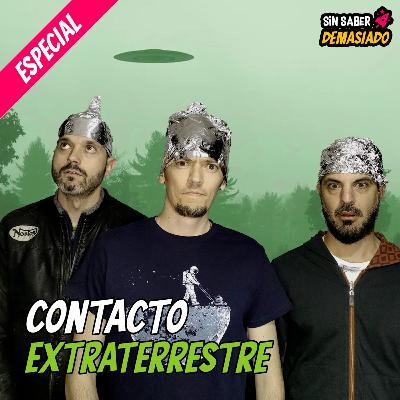 CONTACTO EXTRATERRESTRE - ESPECIAL