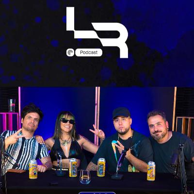 LR Podcast - Invitados Flor de Rap y Nyror Ruiz